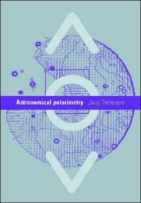 Cover for Jaap Tinbergen · Astronomical Polarimetry (Paperback Book) (2005)