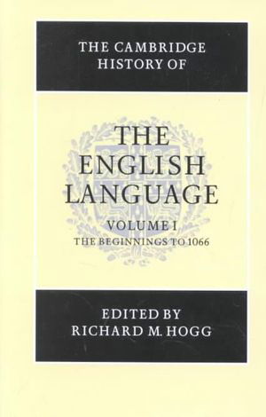 The Cambridge History of the English Language 6 Volume Hardback Set - the Cambridge History of the English Language - Various Authors - Books - Cambridge University Press - 9780521807586 - November 15, 2001