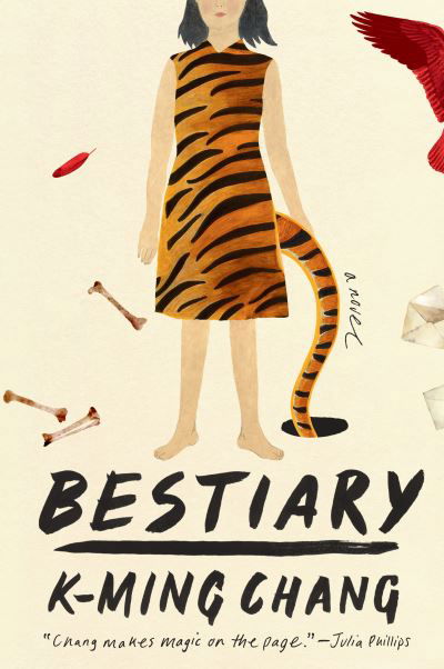 Cover for K-Ming Chang · Bestiary: A Novel (Hardcover Book)