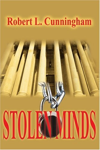 Cover for Robert Cunningham · Stolen Minds: the Children Must Come First (Taschenbuch) (2002)