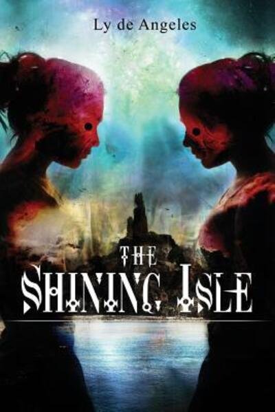 Cover for Ly De Angeles · The Shining Isle (Paperback Bog) (2019)