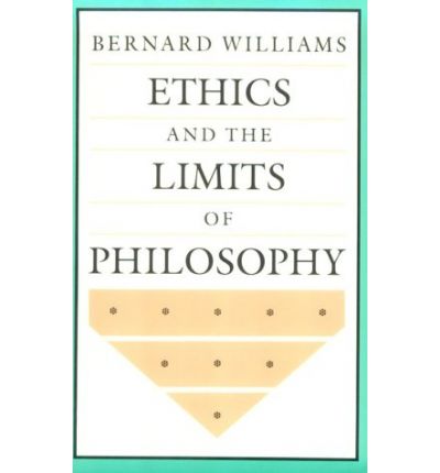 Cover for Bernard Williams · Ethics and the Limits of Philosophy (Paperback Book) [1st edition] (1986)