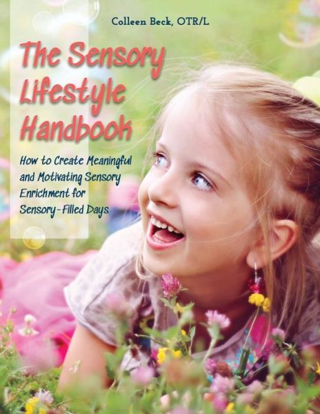 Cover for Colleen Beck · The Sensory Lifestyle Handbook (Paperback Book) (2018)