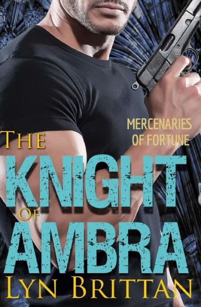 Cover for Lyn Brittan · The Knight of Ambra (Paperback Book) (2015)