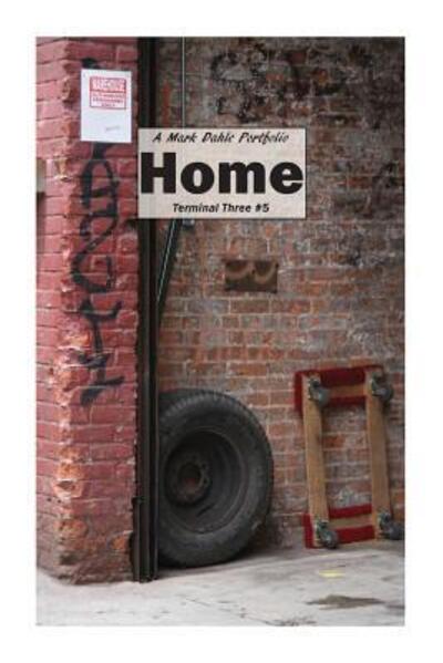 Mark Dahle · Home (Paperback Book) (2016)