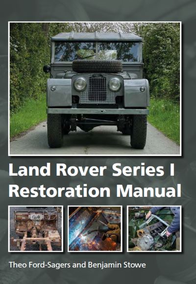 Cover for Theo Ford-Sagers · Land Rover Series 1 Restoration Manual (Hardcover Book) (2022)