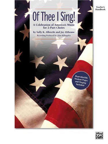 Cover for Alan · Of Thee I Sing! (A Celebration of America's Music for 2-part Choirs) (Hörbok (CD)) (2007)