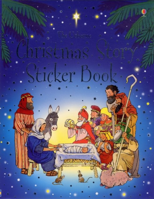Cover for Heather Amery · The Christmas Story Stickerbook - Usborne Bible Stories (Paperback Book) (2007)