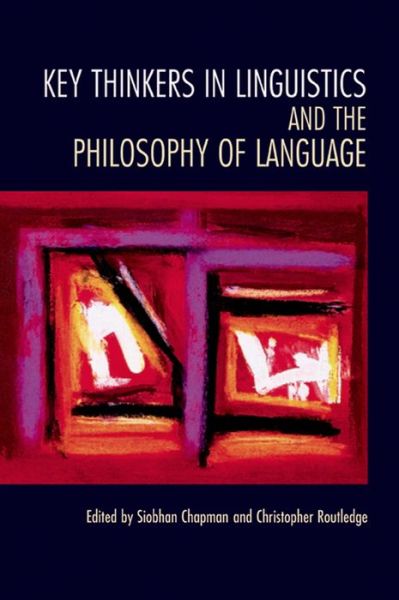 Cover for Siobhan Chapman · Key Thinkers in Linguistics and the Philosophy of Language (Paperback Book) (2005)