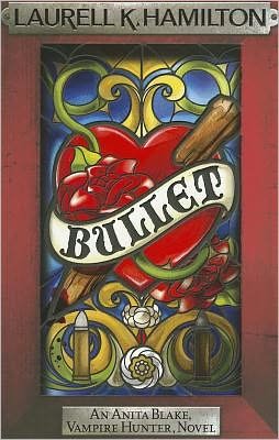 Cover for Laurell K. Hamilton · Bullet - Anita Blake, Vampire Hunter, Novels (Paperback Bog) (2010)
