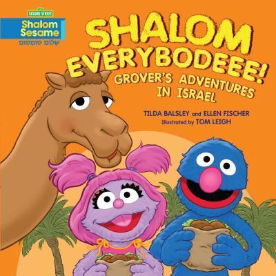 Shalom Everybodeee! - Tilda Balsley - Books - Lerner Publishing Group - 9780761375586 - 2016