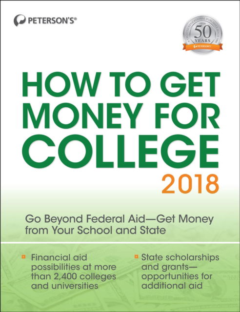 Cover for Peterson's · How to Get Money for College 2018 (Paperback Book) (2017)