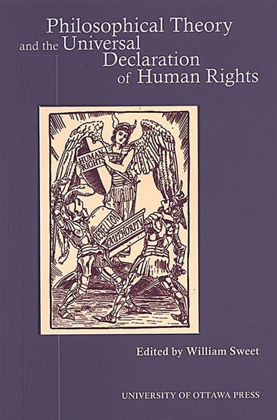 Cover for Philosophical Theory and the Universal Declaration of Human Rights - Actexpress (Paperback Book) (2003)