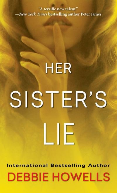Cover for Debbie Howells · Her Sister's Lie (Paperback Book) (2020)