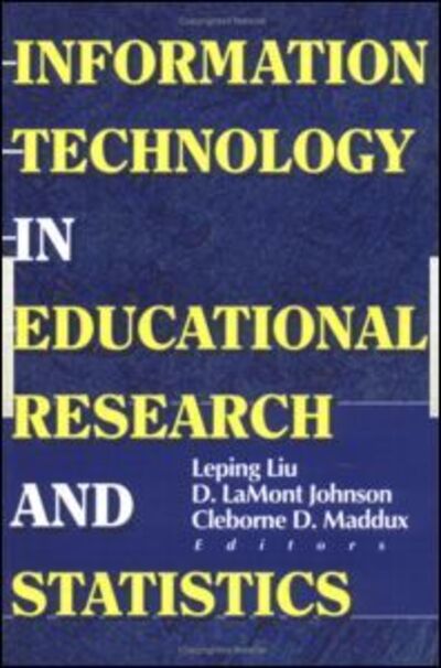 Cover for D Lamont Johnson · Information Technology in Educational Research and Statistics (Inbunden Bok) (2000)