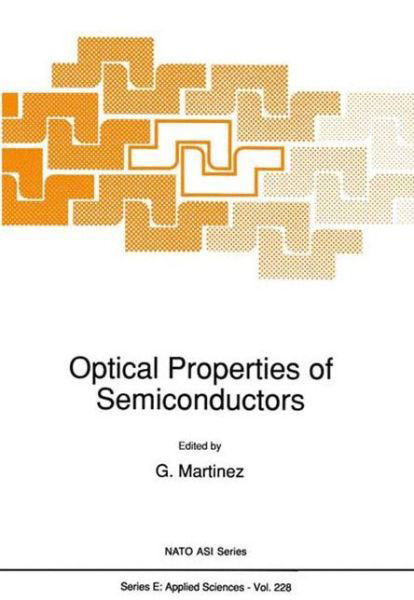 Cover for North Atlantic Treaty Organization · Optical Properties of Semiconductors: Proceedings of the Nato Advanced Study Institute, Erice, Sicily, Italy, March 9-20, 1992 - Nato Science Series E: (Hardcover bog) (1992)