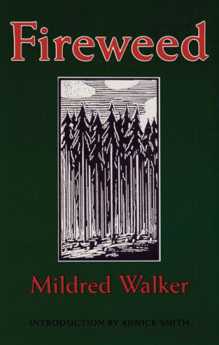 Cover for Mildred Walker · Fireweed (Paperback Book) [Reprint edition] (1994)