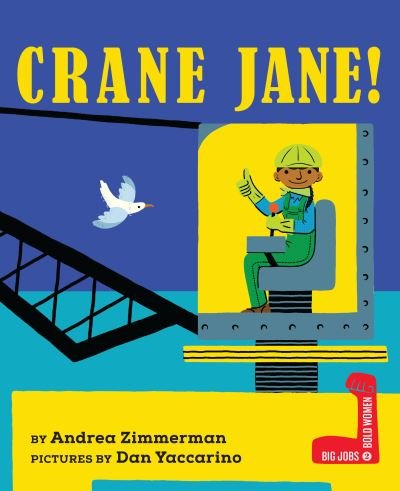 Cover for Andrea Zimmerman · Crane Jane! (Book) (2023)