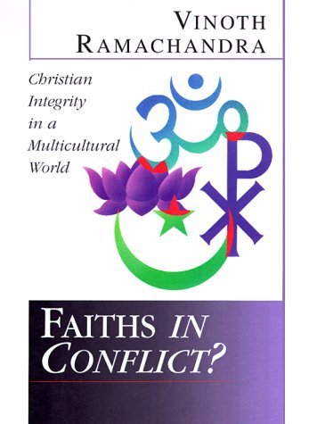Cover for Vinoth Ramachandra · Faiths in Conflict?: Christian Integrity in a Multicultural World (Paperback Book) (2000)