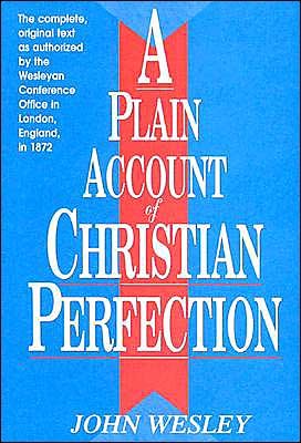 Cover for John Wesley · A Plain Account of Christian Perfection (Paperback Book) (1966)
