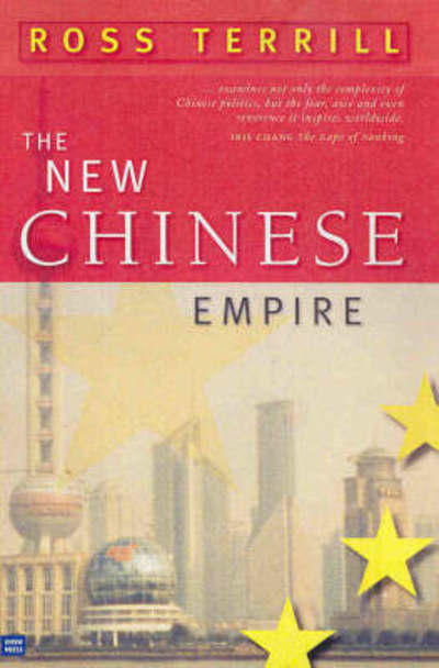 Cover for Ross Terrill · The New Chinese Empire (Paperback Book) (2003)