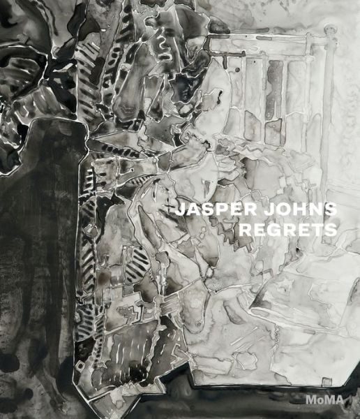 Cover for Christophe Cherix · Jasper Johns: Regrets (Hardcover Book) (2014)