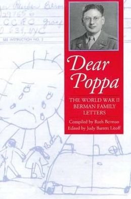 Cover for Ruth Berman · Dear Poppa: the World War II Berman Family Letters (Paperback Book) (1997)