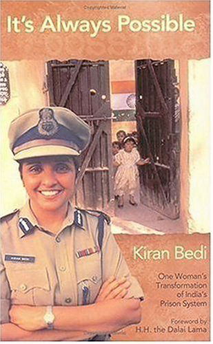 Cover for Kiran Bedi · It's Always Possible: One Woman's Transformation of India's Prison System (Paperback Book) (2007)