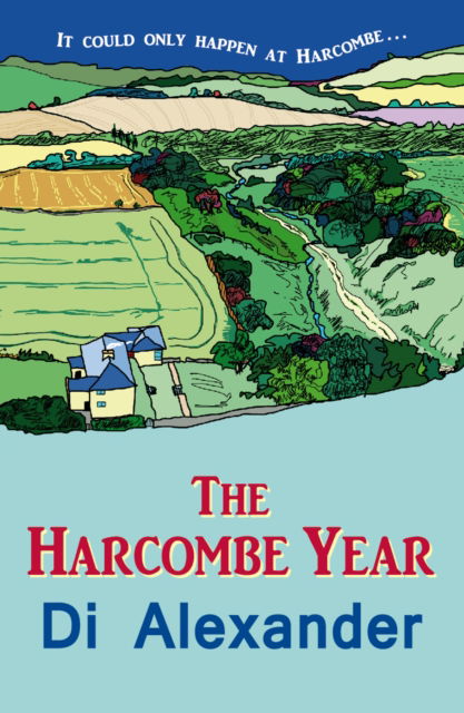 Cover for Diana Alexander · The Harcombe Year: the warm and beautiful story of life on a Cotswold Farm (Paperback Book) [2 Revised edition] (2015)