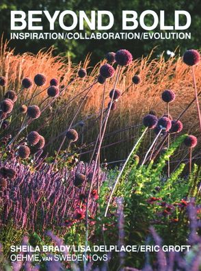 Cover for Eric Groft · Beyond Bold: Inspiration, Collaboration, Evolution (Hardcover Book) (2022)