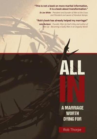 Cover for Rob Thorpe · All In - A Marriage Worth Dying For (Taschenbuch) (2016)