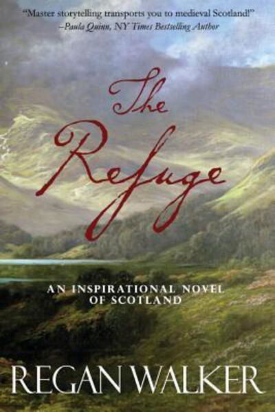 Refuge - Regan Walker - Books - Walker, Regan - 9780996849586 - November 4, 2016