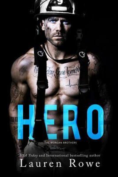 Cover for Lauren Rowe · Hero (Paperback Book) (2018)