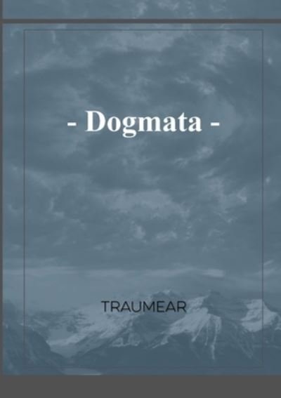 Cover for Traumear · Dogmata (Paperback Book) (2021)