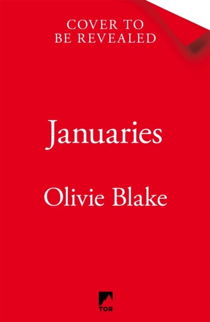 Cover for Olivie Blake · Januaries: Iconic short stories from Olivie Blake, Sunday Times bestseller and author of The Atlas Six (Pocketbok) (2024)