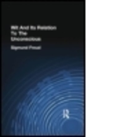 Wit And Its Relation To The Unconscious - Sigmund Freud - Livros - Taylor & Francis Ltd - 9781138875586 - 2 de dezembro de 2014