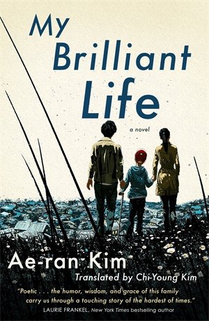 Cover for Ae-ran Kim · My Brilliant Life (Taschenbuch) (2021)