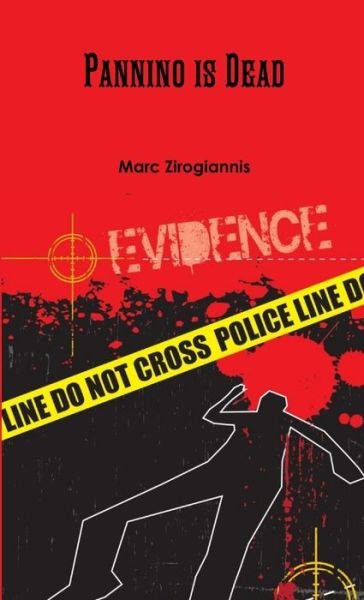 Cover for Marc Zirogiannis · Pannino Is Dead (Book) (2015)