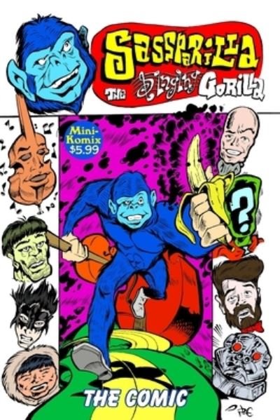 Cover for Mini Komix · Sass Parilla the Singing Gorilla: the Comic (Paperback Bog) (2016)