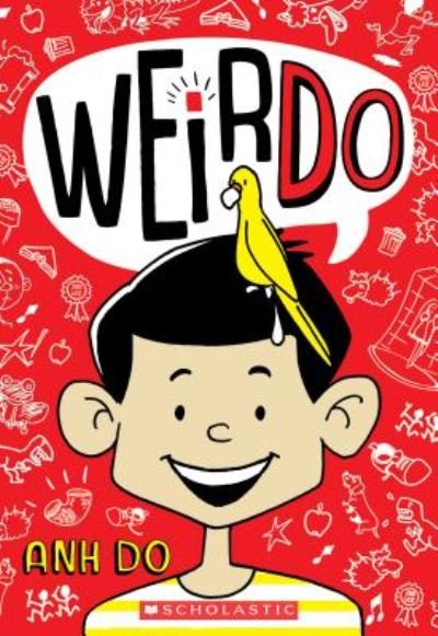 Cover for Anh Do · WeirDo (WeirDo #1) - WeirDo (Paperback Book) (2019)