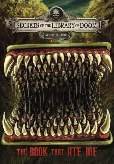 The Book that Ate Me - Secrets of the Library of Doom - Dahl, Michael (Author) - Livros - Capstone Global Library Ltd - 9781398213586 - 22 de julho de 2021