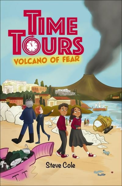 Cover for Steve Cole · Reading Planet: Astro – Time Tours: Volcano of Fear - Saturn / Venus band (Pocketbok) (2022)