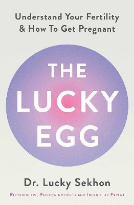 Cover for Dr Dr Lucky Sekhon · The Lucky Egg (Paperback Book) (2026)