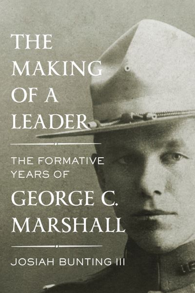 Cover for Josiah Bunting · Making of a Leader (Book) (2024)