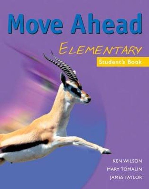 Move Ahead Elementary SB - James Taylor - Books - Macmillan Education - 9781405018586 - December 21, 2004