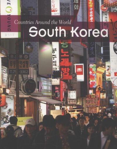 Cover for Elizabeth Raum · South Korea - Countries Around the World (Paperback Book) (2013)