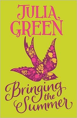 Cover for Julia Green · Bringing the Summer (Paperback Book) (2012)