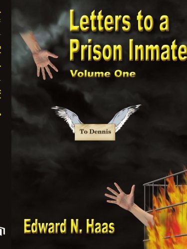 Cover for Edward N. Haas · Letters to a Prison Inmate - Volume One (Paperback Bog) (2005)