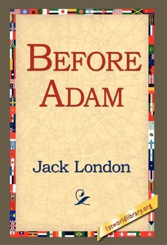 Cover for Jack London · Before Adam (Hardcover Book) (2005)