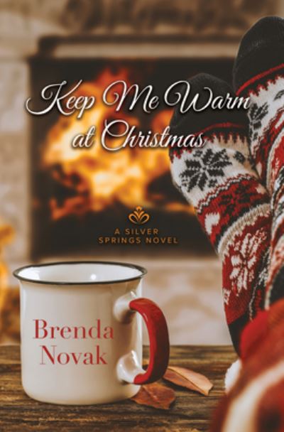 Cover for Brenda Novak · Keep Me Warm at Christmas (Book) (2021)